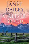 Calder Brand A Beautifully Written Historical Romance Saga