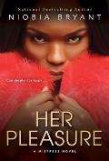 Her Pleasure: A Mistress Novel