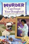 Murder Can Frost Your Doughnut