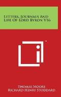 Letters, Journals And Life Of Lord Byron V16