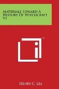 Materials Toward a History of Witchcraft V1