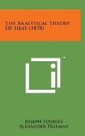 The Analytical Theory of Heat (1878)