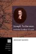 Joseph Tuckerman and the Outdoor Church