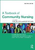 A Textbook of Community Nursing