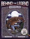 Behind the Legend Werewolves