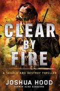 Clear by Fire Search & Destroy