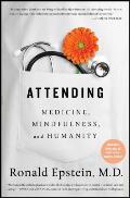 Attending Medicine Mindfulness & Humanity