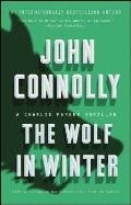 The Wolf in Winter: A Charlie Parker Thriller