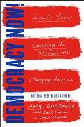 Democracy Now Twenty Years Covering the Movements Changing America - Signed Edition