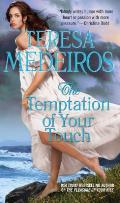 The Temptation of Your Touch