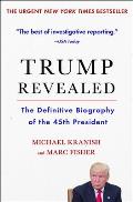 Trump Revealed The Definitive Biography Of The 45th President