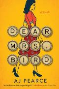 Dear Mrs Bird A Novel