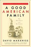 A Good American Family: The Red Scare and My Father