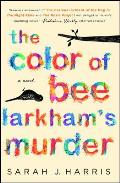 Color of Bee Larkhams Murder