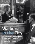 Walkers in the City: Jewish Street Photographers of Midcentury New York