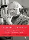 Thinking Otherwise: How Walter LaFeber Explained the History of Us Foreign Relations