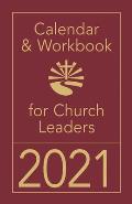 Calendar & Workbook for Church Leaders 2021