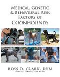 Medical, Genetic & Behavioral Risk Factors of Coonhounds
