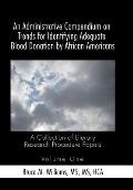 An Administrative Compendium on Trends for Identifying Adequate Blood Donation by African Americans: A Collection of Literary Research Procedure Paper