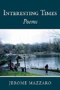 Interesting Times: Poems