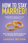 How to Stay Married!: Gold Wedding Bands His/Her