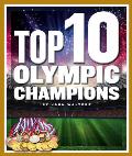 Top 10 Olympic Champions