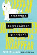 Disappear Doppelgänger Disappear