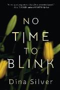 No Time to Blink