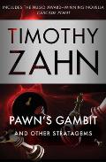 Pawn's Gambit: And Other Stratagems