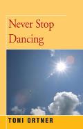 Never Stop Dancing