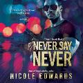 Never Say Never Lib/E: A Sniper 1 Security Novel