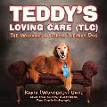 Teddy's Loving Care (TLC): The Work of a School Therapy Dog
