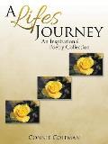 A Lifes Journey: An Inspirational Poetry Collection