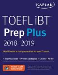 TOEFL iBT Prep Plus 2018 2019 4 Practice Tests + Proven Strategies + Online + Audio