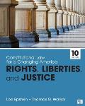 Constitutional Law for a Changing America Rights Liberties & Justice 10th Edition