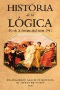 Historia De La L?gica: Desde La Antiguedad Hasta 1961