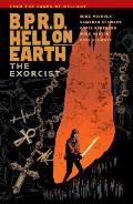 B P R D Hell on Earth Volume 14 The Exorcist
