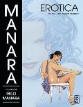 Manara Erotica Volume 1 Click & Other Stories
