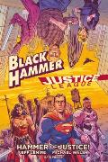 Black Hammer Justice League Hammer of Justice
