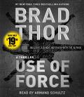 Use of Force: A Thriller