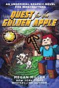 Unofficial Graphic Novel 01 Quest for the Golden Apple A Graphic Novel for Minecrafters