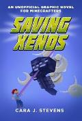 Saving Xenos An Unofficial Graphic Novel for Minecrafters 6