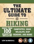 Scouting Guide to Hiking An Officially Licensed Book of the Boy Scouts of America More Than 100 Essential Skills on Campsites Gear Wildlife Map Reading & More