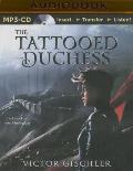 The Tattooed Duchess