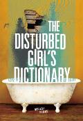 Disturbed Girls Dictionary