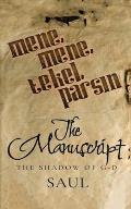 The Manuscript: The Shadow of G-D
