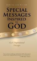 Special Messages Inspired by God: God's Inspirational Messages