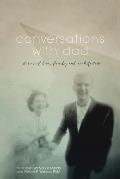 Conversations with Dad: Stories of Love, Family and Architecture