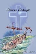Course Change: Forever Man - Book 3
