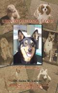 Unconditional Love: It's All About Dogs